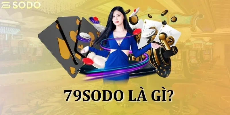 79sodo là gì